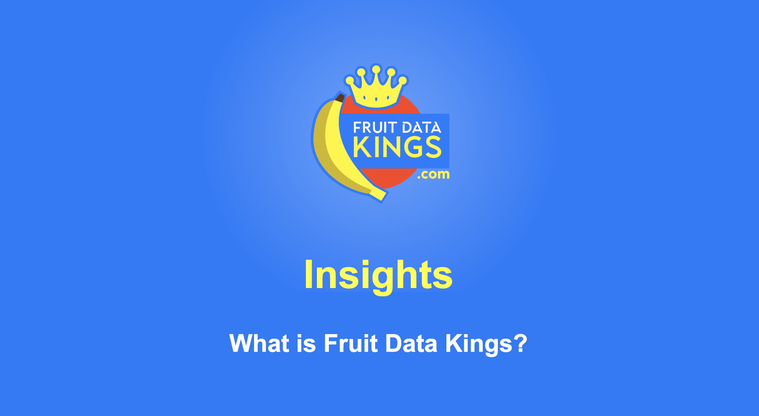 What is Fruit Data Kings?